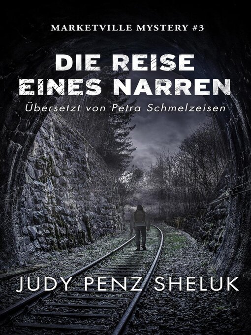 Title details for Die Reise eines Narren by Judy Penz Sheluk - Available